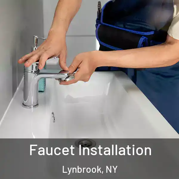  Faucet Installation Lynbrook, NY