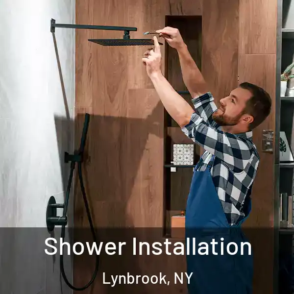  Shower Installation Lynbrook, NY
