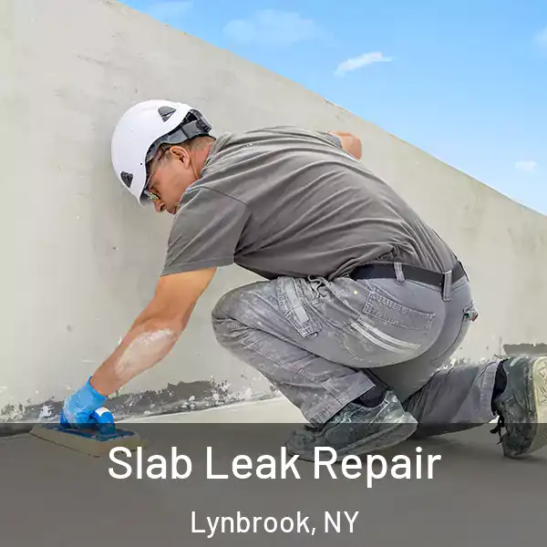 Slab Leak Repair Lynbrook, NY