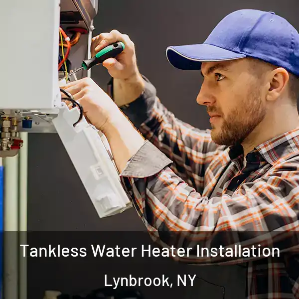  Tankless Water Heater Installation Lynbrook, NY