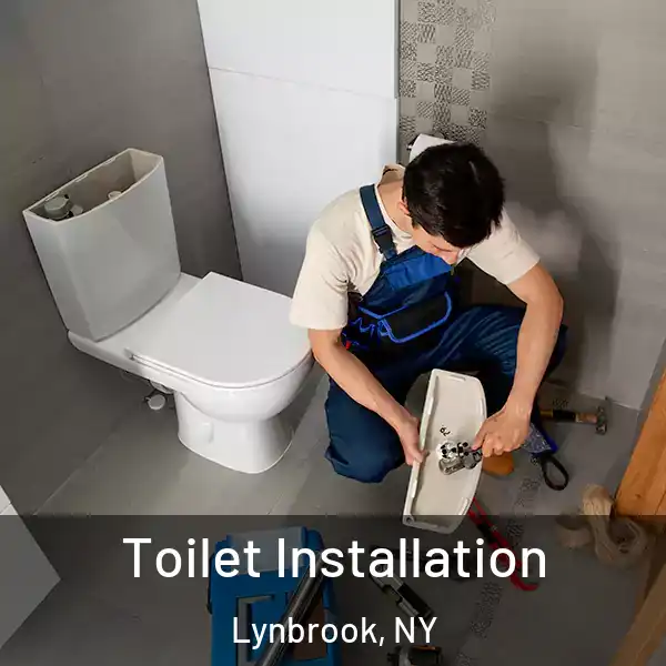  Toilet Installation Lynbrook, NY